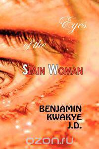 Eyes of the Slain Woman