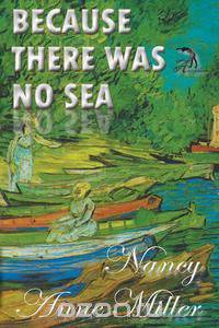 Because There Was No Sea