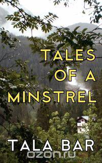 Tales of a Minstrel