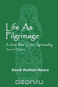 Life as Pilgrimage
