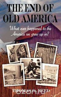 The End of Old America