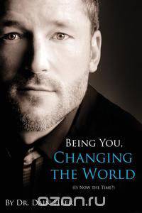 Being You, Changing the World