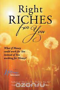 Right Riches for You