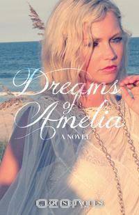 Dreams of Amelia