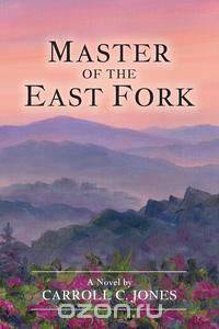 Master of the East Fork