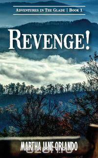 Revenge! Adventures in the Glade