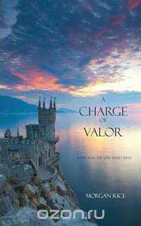 A Charge of Valor