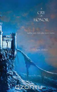 A Cry of Honor