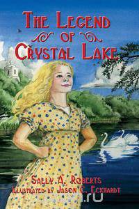 The Legend of Crystal Lake