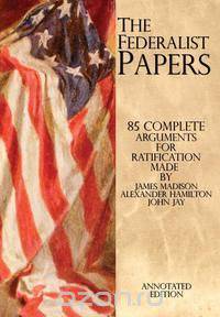 The Federalist Papers