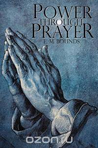 Power Through Prayer