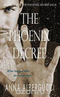 The Phoenix Decree