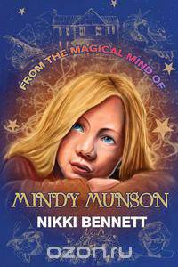 From the Magical Mind of Mindy Munson