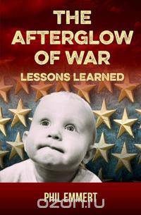 The Afterglow of War