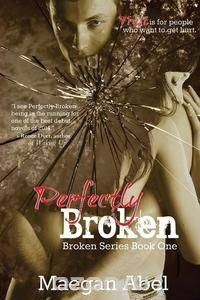 Perfectly Broken