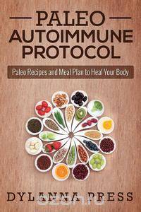 Paleo Autoimmune Protocol