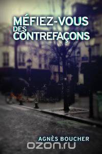 Mefiez-vous des contrefacons