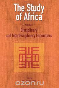 The Study of Africa Volume 1