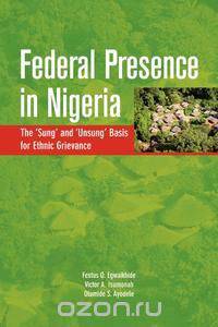 Federal Presence in Nigeria. The 
