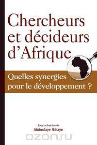 Chercheurs et decideurs d