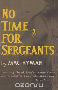 No Time for Sergeants