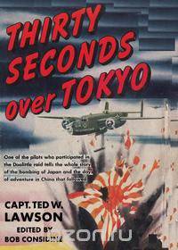 Thirty Seconds Over Tokyo