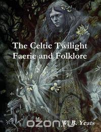 The Celtic Twilight