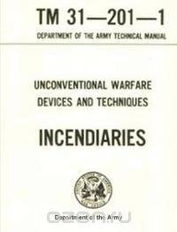 U.S. Army Special Forces Guide to Unconventional Warfare - Devices and Techniques