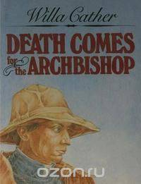 Death Comes for the Archbishop