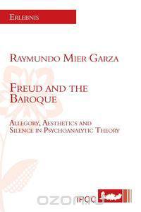 Freud and the Baroque
