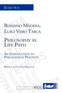 Philosophy as Life Path