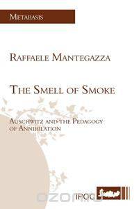 The Smell of Smoke