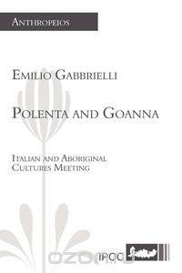 Polenta and Goanna