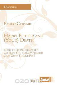 Harry Potter and (Your) Death