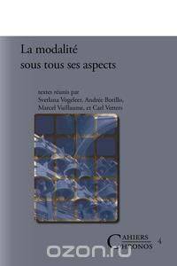 La Modalite Sous Tous Ses Aspects.