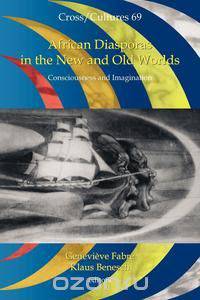 African Diasporas in the New and Old Worlds