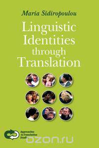 Linguistic Identities Through Translation.