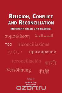 Religion, Conflict and Reconciliation