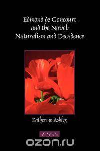 Edmond de Goncourt and the Novel