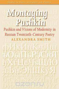Montaging Pushkin