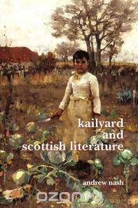 Kailyard and Scottish Literature.