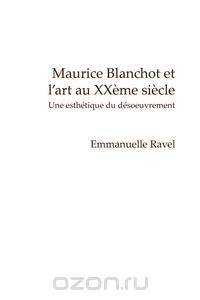 Maurice Blanchot Et L