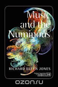 Music and the Numinous.