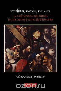 Prophetes, Sorciers, Rumeurs