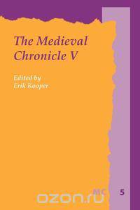 The Medieval Chronicle V.