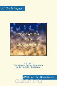 Education and Leadership.