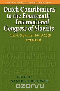 Dutch Contributions to the Fourteenth International Congress of Slavists