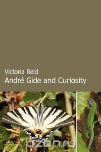 Andre Gide and Curiosity
