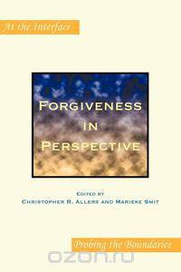 Forgiveness in Perspective.