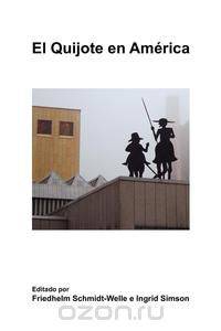 El Quijote En America.